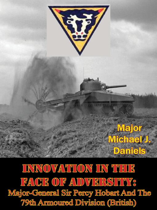 Title details for Innovation In the Face of Adversity by Major Michael J. Daniels - Available